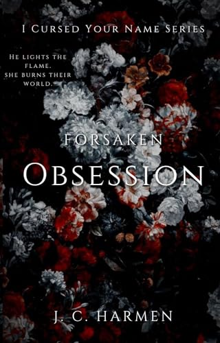 Forsaken-Obsession-A-Dark-Suspense-Romance-Series-by-JC-Harmen-PDF-EPUB