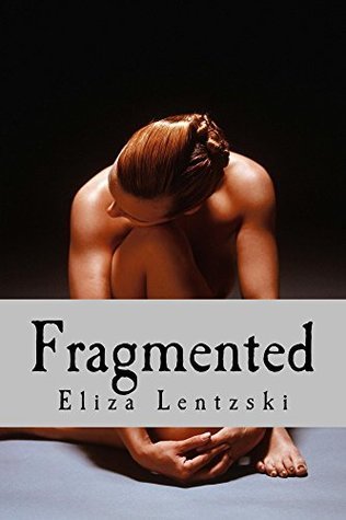 Fragmented-by-Eliza-Lentzski-PDF-EPUB