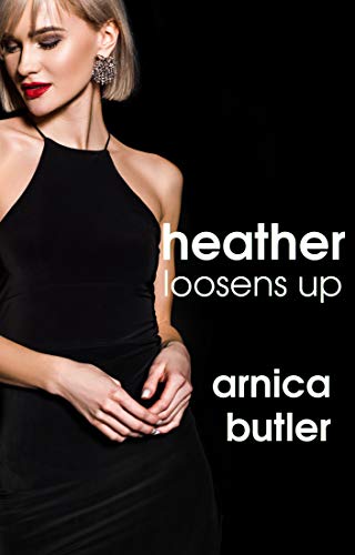 Heather-Loosens-Up-by-Arnica-Butler-PDF-EPUB