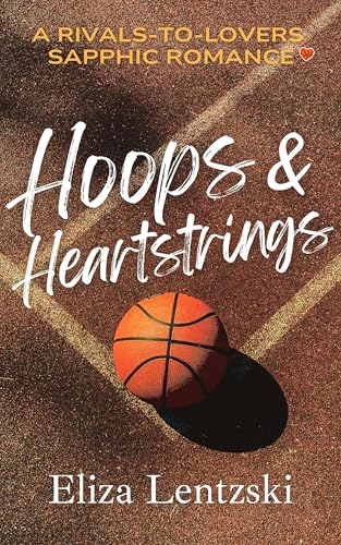 Hoops-n-Heartstrings-by-Eliza-Lentzski-PDF-EPUB