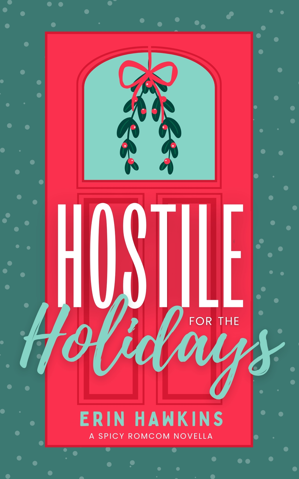 Hostile-for-the-Holidays-by-Erin-Hawkins-PDF-EPUB