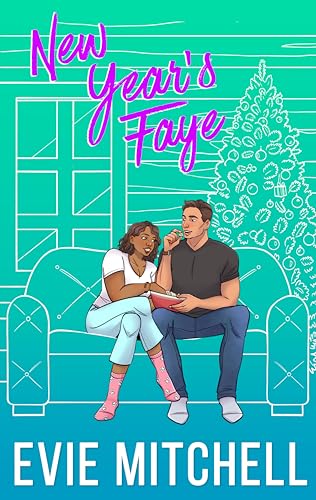 New-Years-Faye-A-New-Years-Eve-Accidental-Marriage-Romance-by-Evie-Mitchell-PDF-EPUB