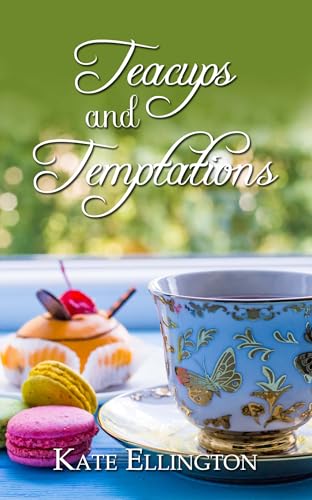 Teacups-and-Temptations-by-Kate-Ellington-PDF-EPUB