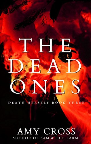 The-Dead-Ones-by-Amy-Cross-PDF-EPUB