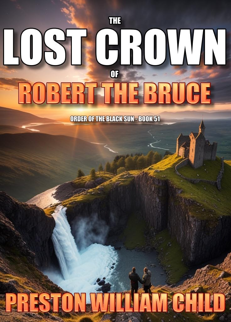 The-Lost-Crown-of-Robert-the-Bruce-by-Preston-William-Child-PDF-EPUB