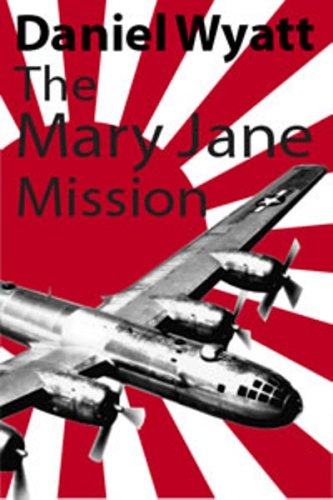 The-Mary-Jane-Mission-by-Daniel-Wyatt-PDF-EPUB