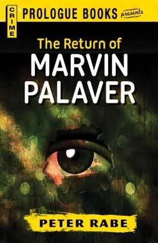 The-Return-of-Marvin-Palaver-by-Peter-Rabe-PDF-EPUB