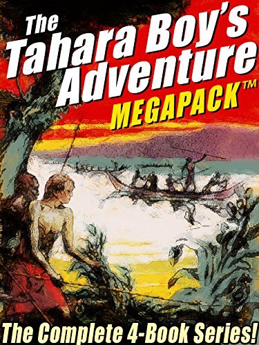 The-Tahara-Boy-Adventurer-MEGAPACK-by-Harold-M-Sherman-PDF-EPUB