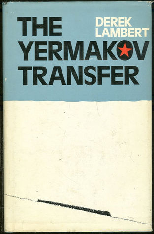 The-Yermakov-Transfer-by-Derek-Lambert-PDF-EPUB