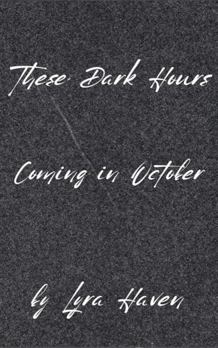 These-Dark-Hours-by-Lyra-Haven-PDF-EPUB