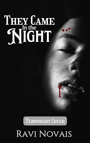 They-Came-in-the-Night-A-Why-Choose-Paranormal-Romance-by-Ravi-Novais-PDF-EPUB