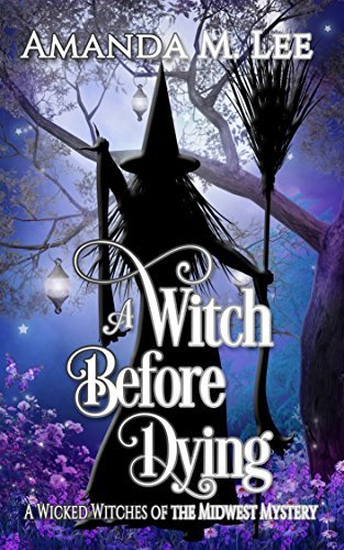 A-Witch-Before-Dying-by-Amanda-M-Lee-PDF-EPUB