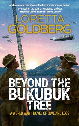 Beyond-the-Bukubuk-Tree-A-World-War-II-Novel-of-Love-and-Loss-by-Loretta-Goldberg-PDF-EPUB