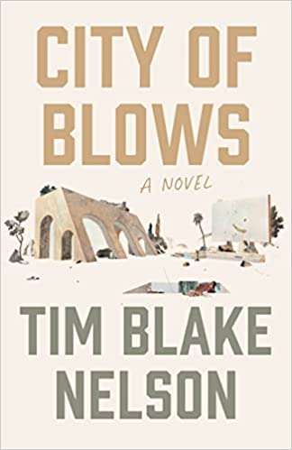 City-of-Blows-by-Tim-Blake-Nelson-PDF-EPUB