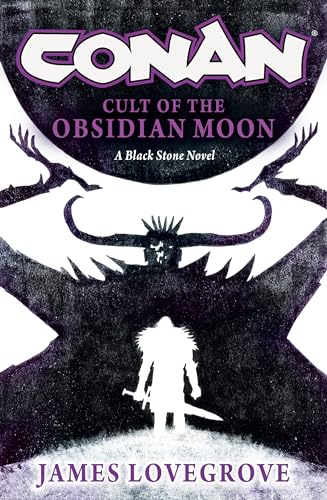 Conan-Cult-of-the-Obsidian-Moon-by-James-Lovegrove-PDF-EPUB