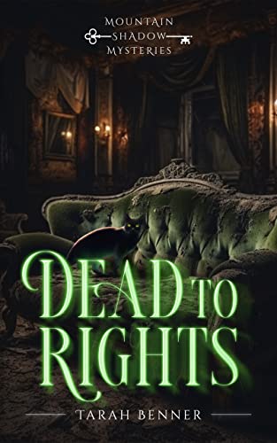 Dead-to-Rights-A-Paranormal-Cozy-Mystery-by-Tarah-Benner-PDF-EPUB