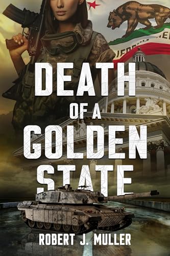 Death-of-a-Golden-State-A-Military-Thriller-by-Robert-J-Muller-PDF-EPUB