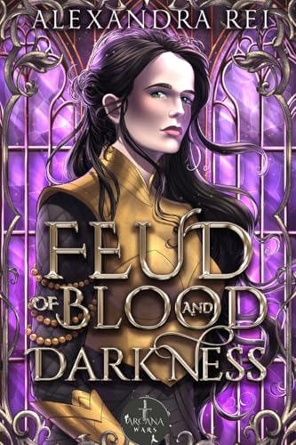 Feud-of-Blood-and-Darkness-Arcana-Wars-by-Alexandra-Rei-PDF-EPUB