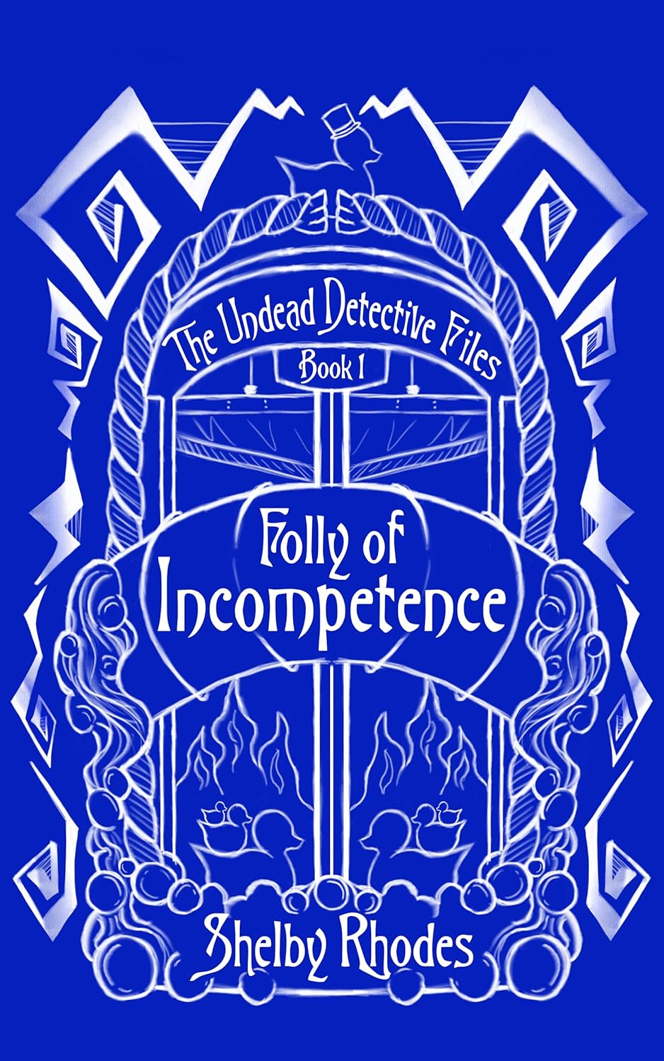 Folly-of-Incompetence-by-Shelby-Rhodes-PDF-EPUB