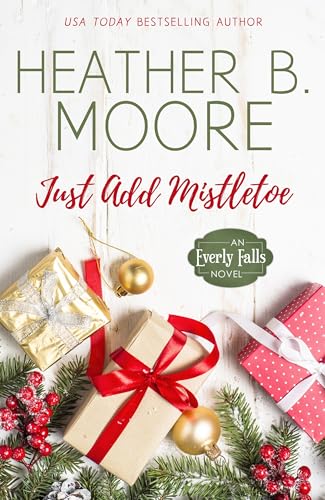 Just-Add-Mistletoe-by-Heather-B-Moore-PDF-EPUB