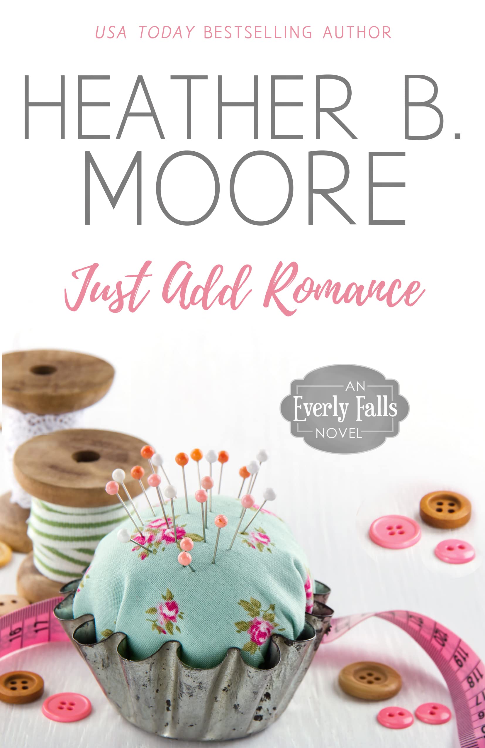 Just-Add-Romance-by-Heather-B-Moore-PDF-EPUB