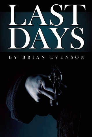 Last-Days-by-Brian-Evenson-PDF-EPUB