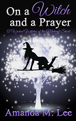 On-a-Witch-and-a-Prayer-by-Amanda-M-Lee-PDF-EPUB