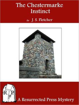 The-Chestermarke-Instinct-by-JS-Fletcher-PDF-EPUB