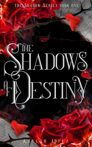 The-Shadows-of-Destiny-by-Kaylah-Lopez-PDF-EPUB