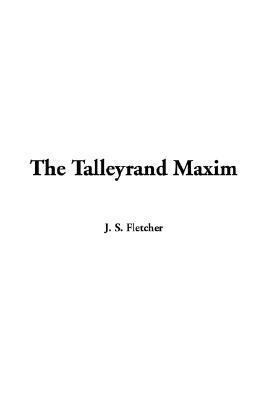 The-Talleyrand-Maxim-by-JS-Fletcher-PDF-EPUB