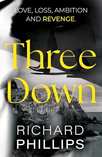 Three-Down-by-Richard-Phillips-PDF-EPUB