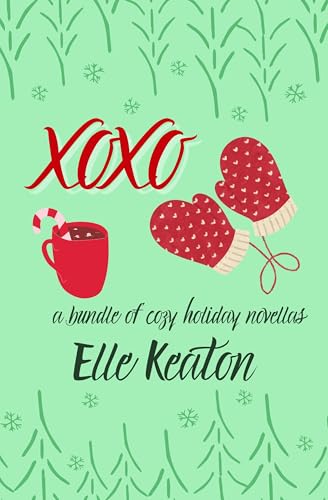 XOXO-A-Bundle-of-Cozy-Novellas-by-Elle-Keaton-PDF-EPUB