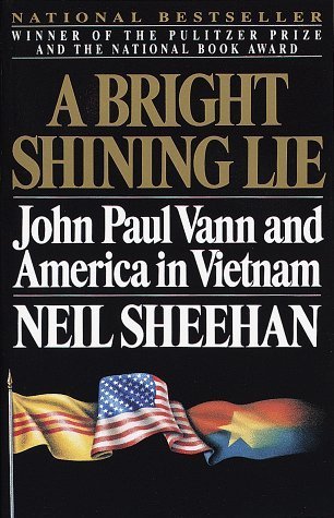 A-Bright-Shining-Lie--John-Paul-Vann-and-America-in-Vietnam-by-Neil-Sheehan-PDF-EPUB.jpg