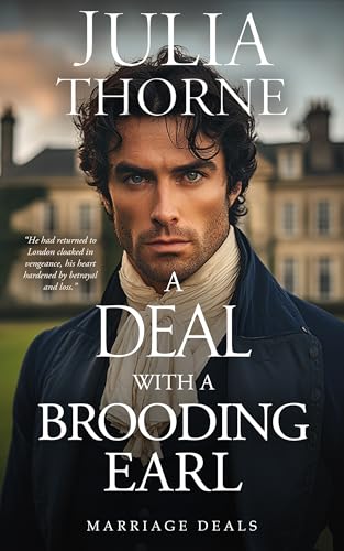 A-Deal-with-a-Brooding-Earl--A-Historical-Regency-Romance-Novel-by-Julia-Thorne-PDF-EPUB.jpg