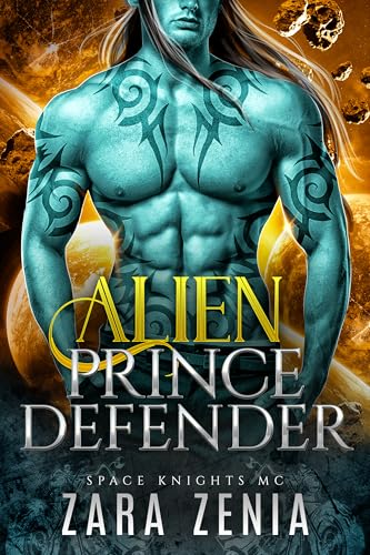 Alien-Prince-Defender--A-Sci-Fi-Alien-Warrior-MC-Romance-by-Zara-Zenia-PDF-EPUB.jpg