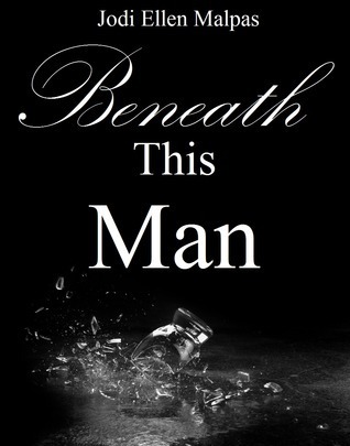 Beneath-This-Man-by-Jodi-Ellen-Malpas-PDF-EPUB.jpg