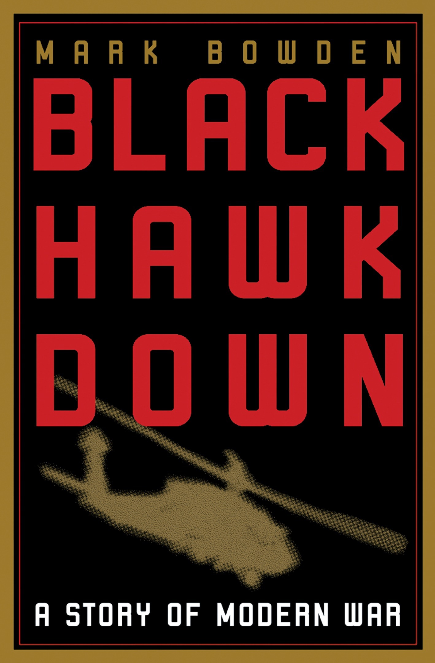 Black-Hawk-Down--A-Story-of-Modern-War-by-Mark-Bowden-PDF-EPUB.jpg