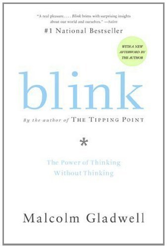 Blink--The-Power-of-Thinking-Without-Thinking-by-Malcolm-Gladwell-PDF-EPUB.jpg