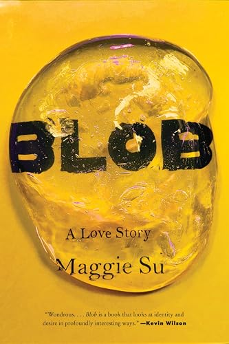 Blob--A-Love-Story-by-Maggie-Su-PDF-EPUB.jpg