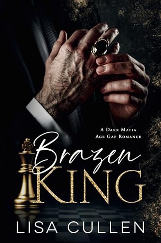 Brazen-King--A-Dark-Mafia-Age-Gap-Romance-by-Lisa-Cullen-PDF-EPUB.jpg