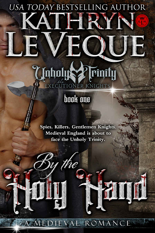 By-the-Unholy-Hand-by-Kathryn-Le-Veque-PDF-EPUB.jpg