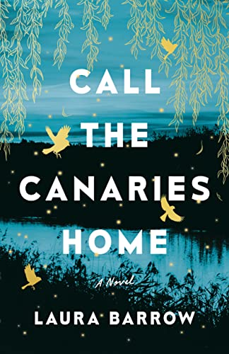 Call-the-Canaries-Home-by-Laura-Barrow-PDF-EPUB.jpg