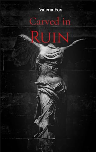 Carved-in-Ruin-by-Valeria-Fox-PDF-EPUB.jpg