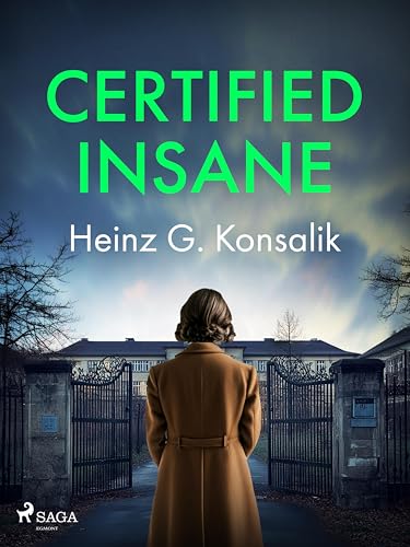 Certified-Insane-by-Heinz-G-Konsalik-PDF-EPUB.jpg