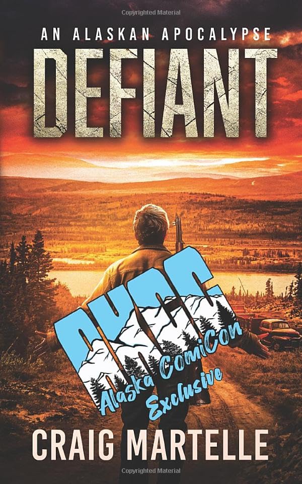 Defiant---AKCC-Special-Edition--An-Alaskan-Apocalypse-by-Craig-Martelle-PDF-EPUB.jpg