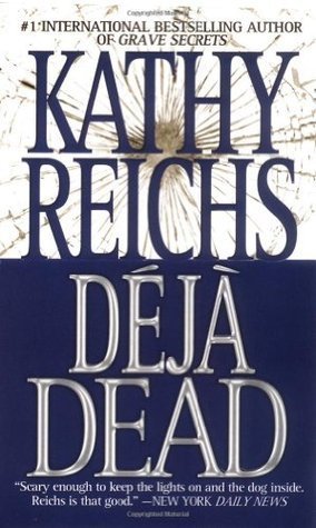 Déjà-Dead-by-Kathy-Reichs-PDF-EPUB.jpg