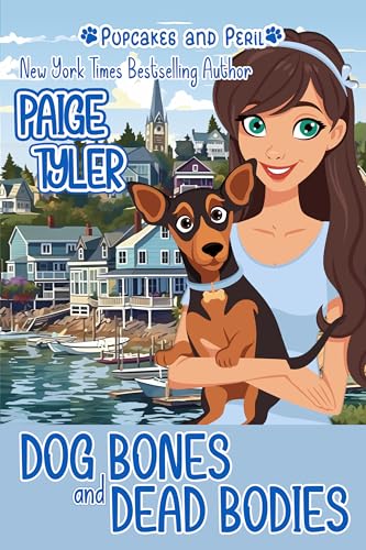 Dog-Bones-and-Dead-Bodies--a-Tassie-Drake-Small-Town-Cozy-Mystery-Featuring-Baxter-the-Dog-by-Paige-Tyler-PDF-EPUB.jpg