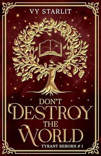 Don't-Destroy-the-World-by-Vy-Starlit-PDF-EPUB.jpg