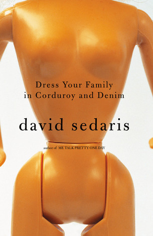 Dress-Your-Family-in-Corduroy-and-Denim-by-David-Sedaris-PDF-EPUB.jpg