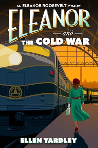 Eleanor-and-the-Cold-War-by-Ellen-Yardley-PDF-EPUB.jpg